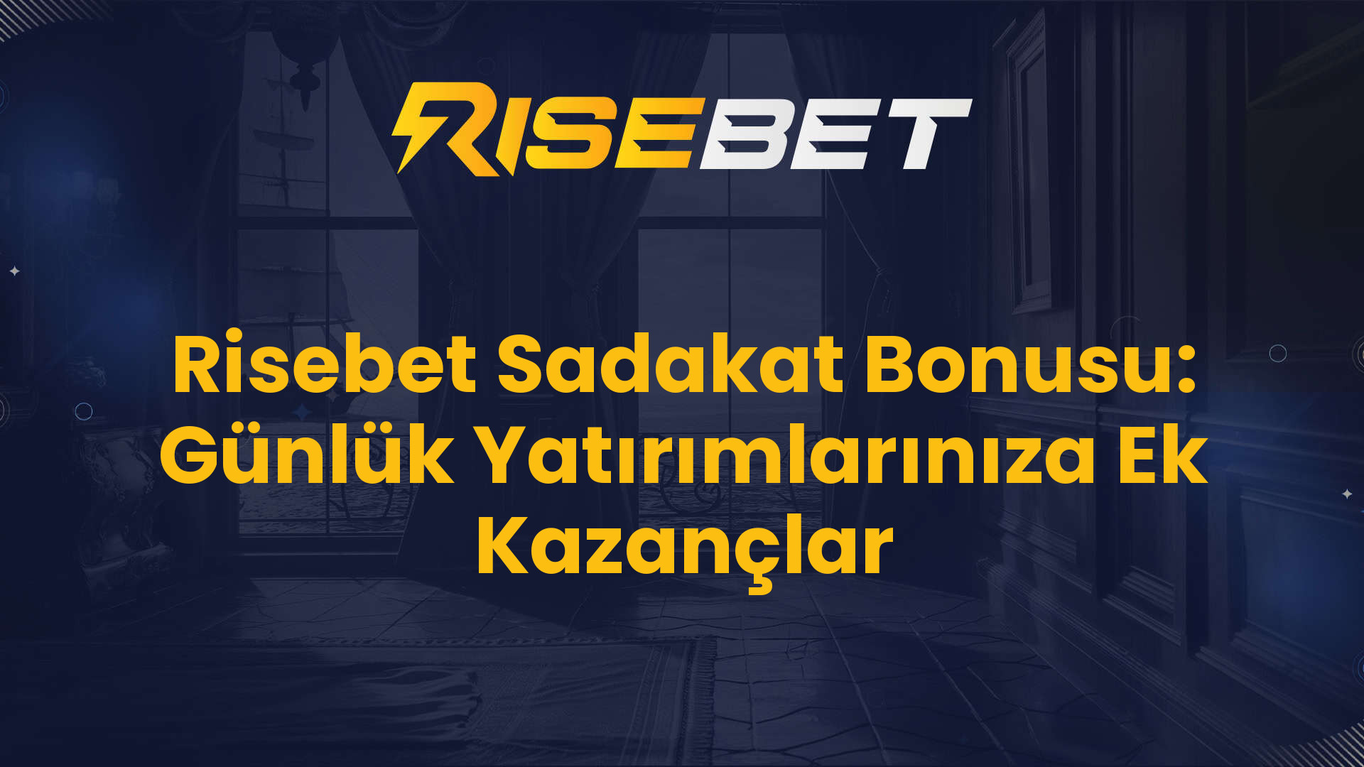 Risebet Sadakat Bonusu: Günlük Yatırımlarınıza Ek Kazançlar