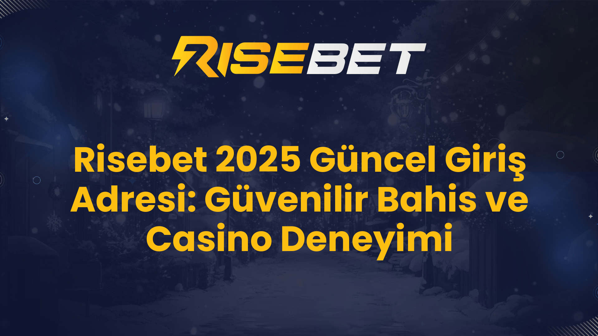 Risebet 2025 Güncel Giriş Adresi: Güvenilir Bahis ve Casino Deneyimi
